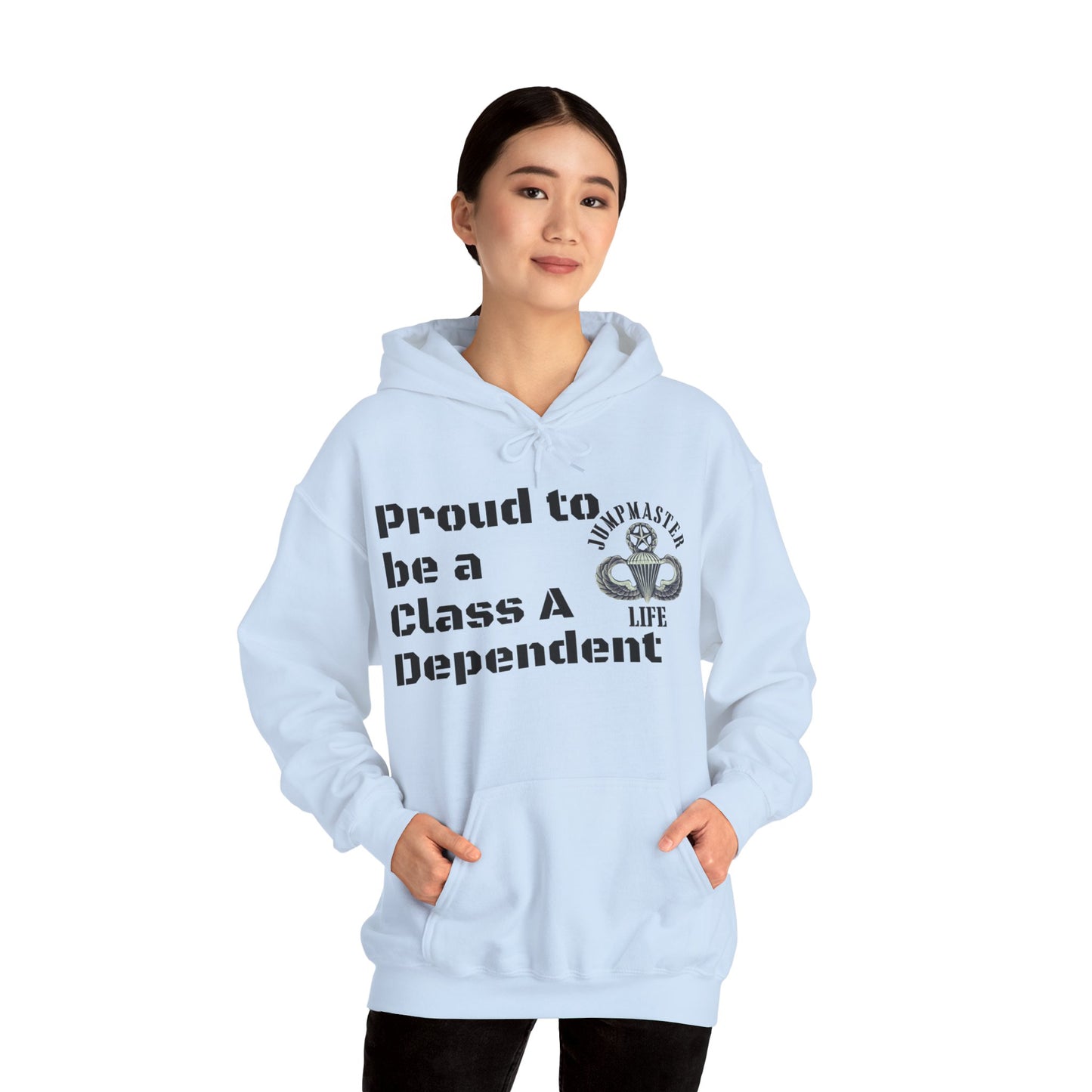 Proud to be a Class A Dependent Jumpmaster Life Unisex Heavy Blend™ Hooded Sweatshirt